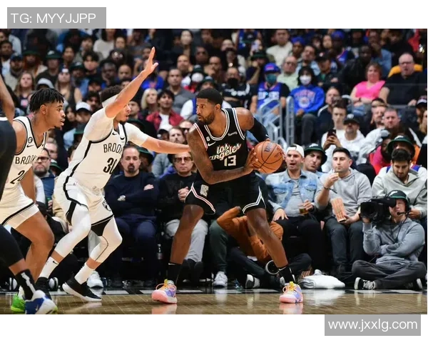 快船与篮网激战正酣文字直播全程回顾精彩瞬间与关键时刻分析 快船与篮网激战正酣文字直播全程回顾精彩瞬间与关键时刻分析